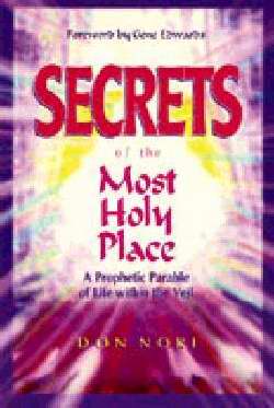 Secrets Of The Most Holy Place