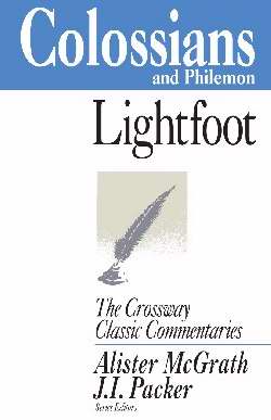 Colossians And Philemon (Crossway Classic Commentaries)