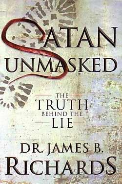 Satan Unmasked (Revised)