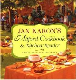 Jan Karons Mitford Cookbook & Kitchen Reader