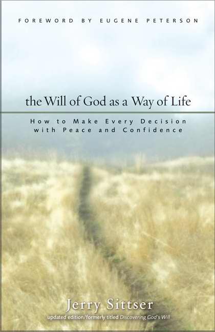 Will Of God As A Way Of Life