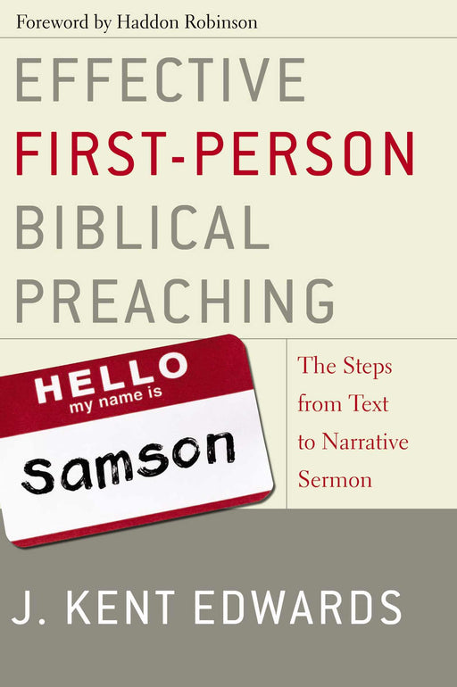 Effective First-Person Biblical Preaching w/CD-ROM