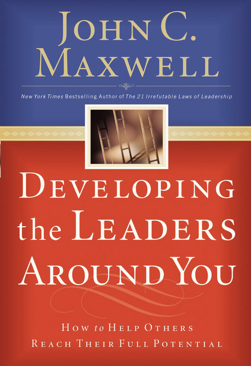 Developing The Leaders Around You (Repack)