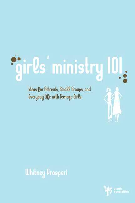 Girls Ministry 101