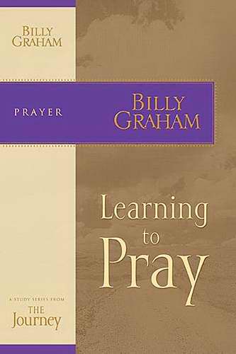 Learning To Pray (Journey Study)
