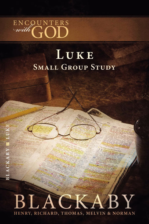Luke (Encounters With God)