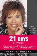 21 Days To Your Spiritual Makeover