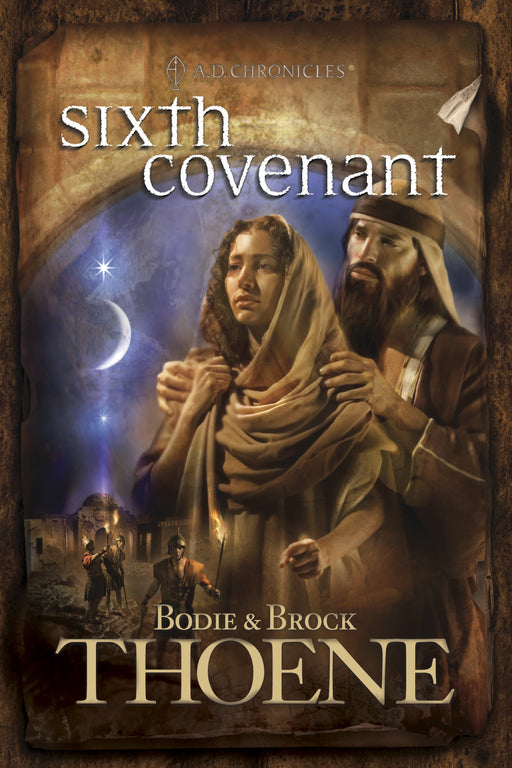 Sixth Covenant (A.D. Chronicles V6)-Softcover