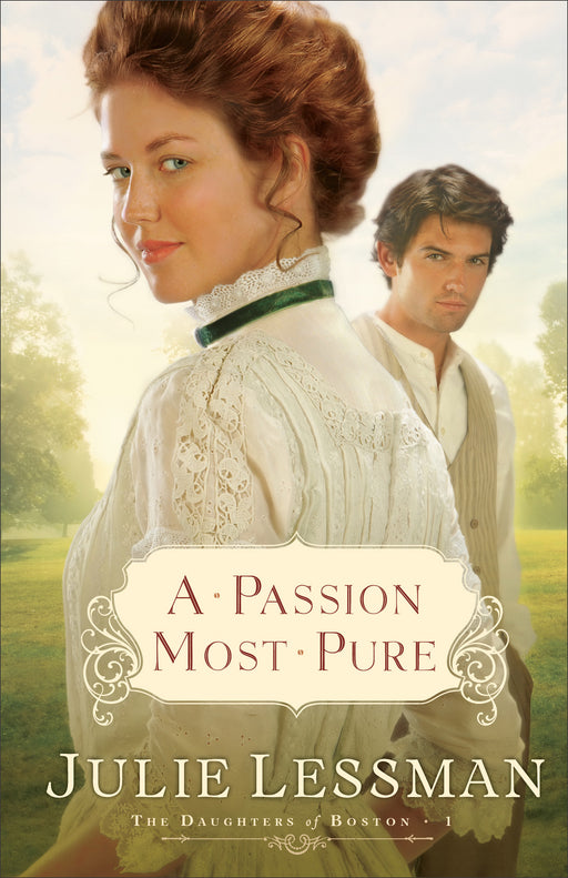 Passion Most Pure (Daughters Of Boston V1)