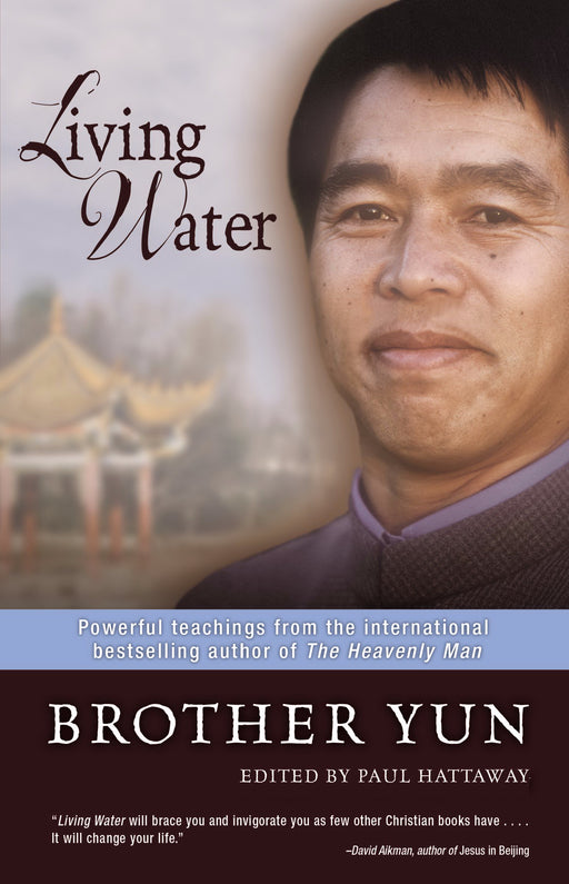 Living Water: Brother Yun