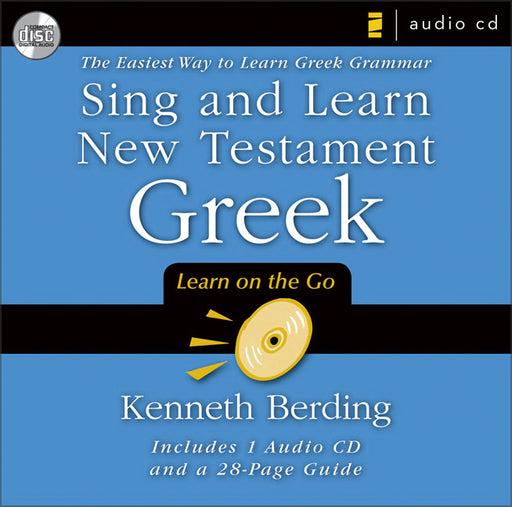 Audio CD-Sing And Learn New Testament Greek + 36 Page Book