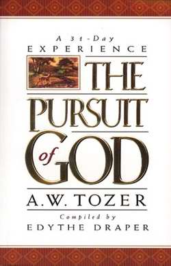 Pursuit Of God-A 31 Day Experience