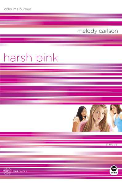 Harsh Pink: Color Me Burned (True Colors V12)