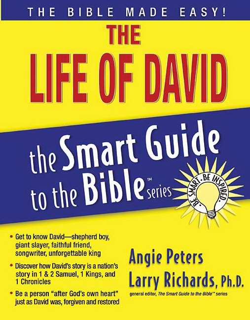 Smart Guide To The Bible/Life Of David