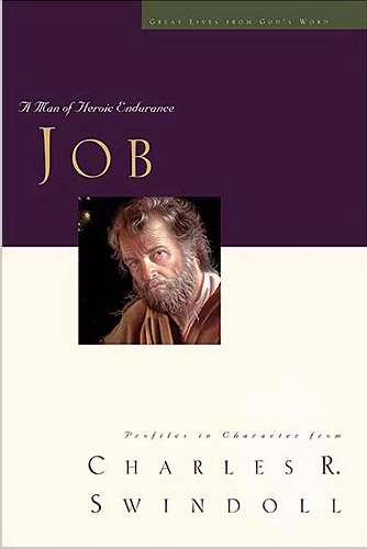 Job: Man Of Heroic Endurance (Great Lives)