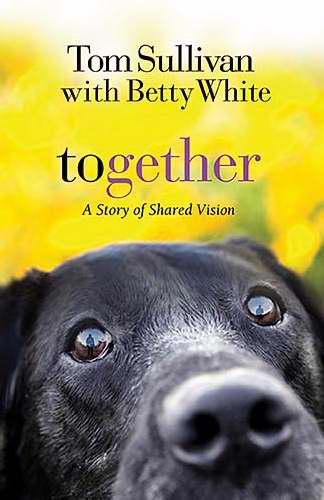 Together: A Story Of Shared Vision