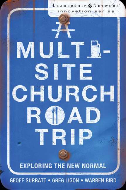 Multi-Site Church Road Trip