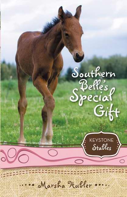 Southern Belles Special Gift (Keystone Stables)