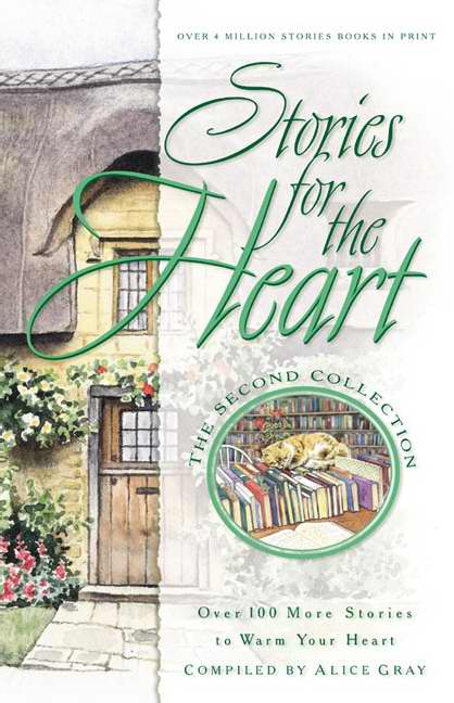 Stories For The Heart-The Second Collection
