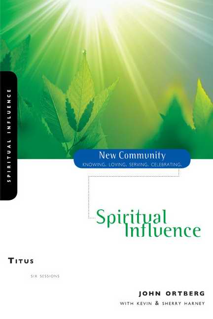 Titus: Spiritual Influence (New Community)