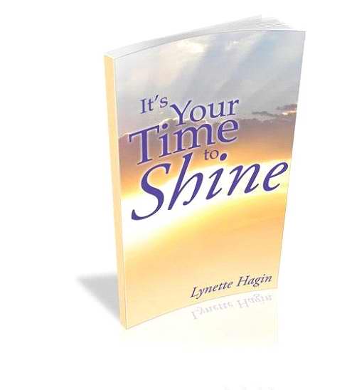 Its Your Time To Shine