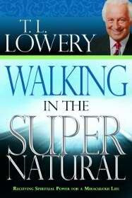 Walking In The Supernatural