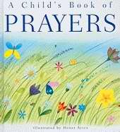 A Child's Book Of Prayers