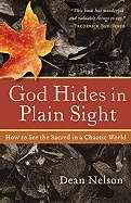 God Hides In Plain Sight
