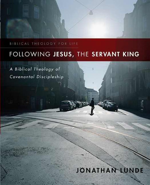 Following Jesus The Servant King