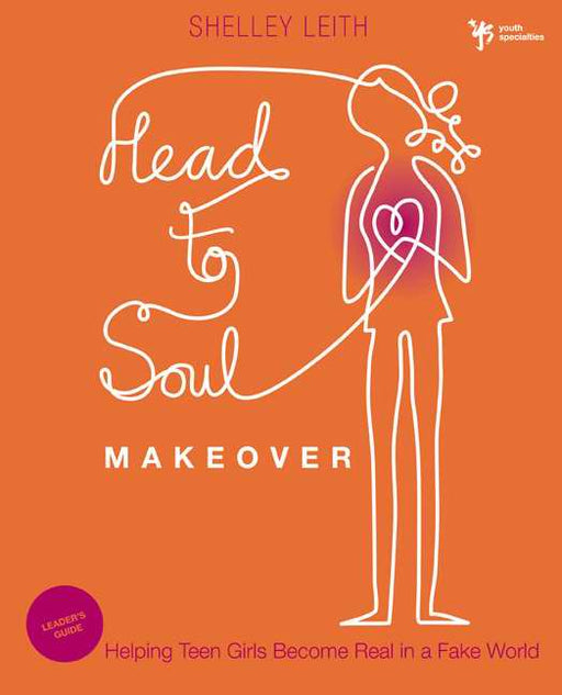 Head-To-Soul Makeover Leader's Guide