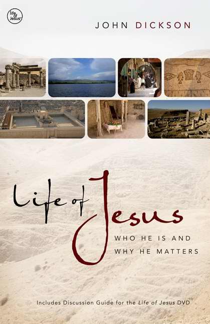 Life Of Jesus Participant's Guide