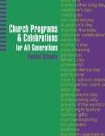 Church Programs & Celebrations For All Generations