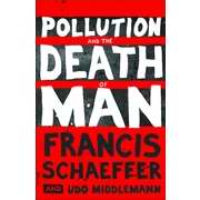 Pollution And The Death Of Man
