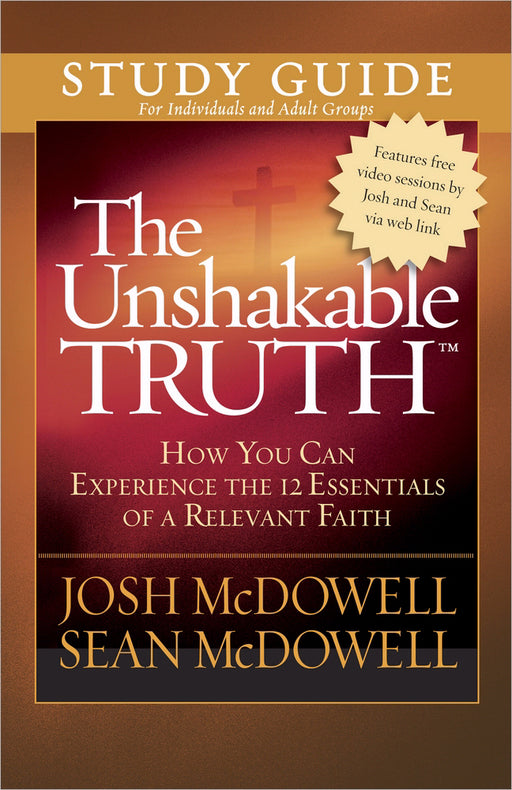 Unshakable Truth Study Guide