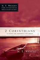 2 Corinthians (N T Wright For Everyone)