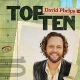 Audio CD-Top Ten/David Phelps