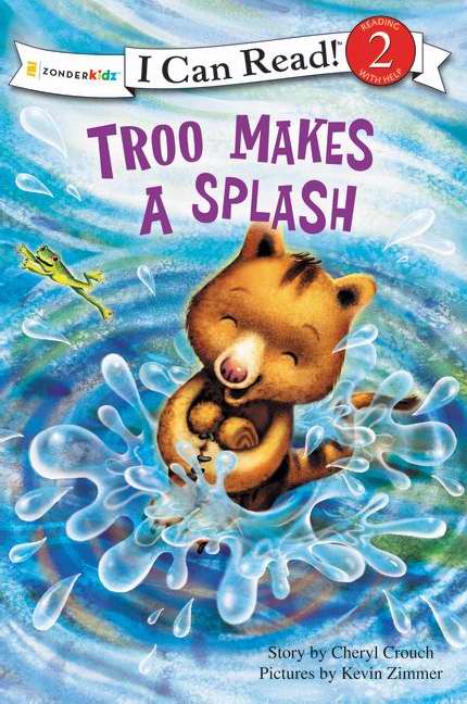 Troo Makes A Splash (I Can Read 2)