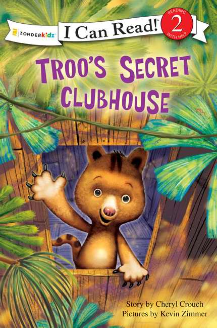 Troo's Secret Clubhouse (I Can Read 2)