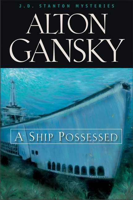 Ship Possessed (J D Stanton Mysteries V4)