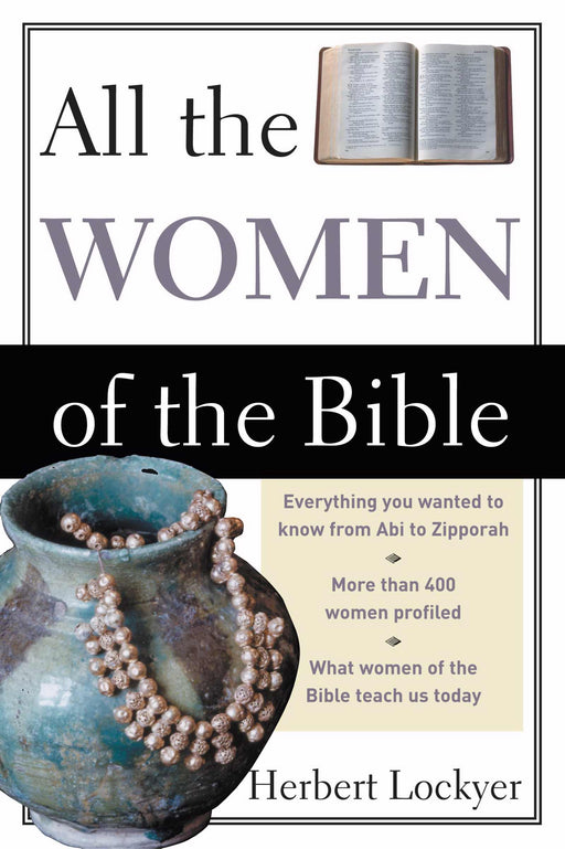 All The Women Of The Bible: Everything You Wanted To Know