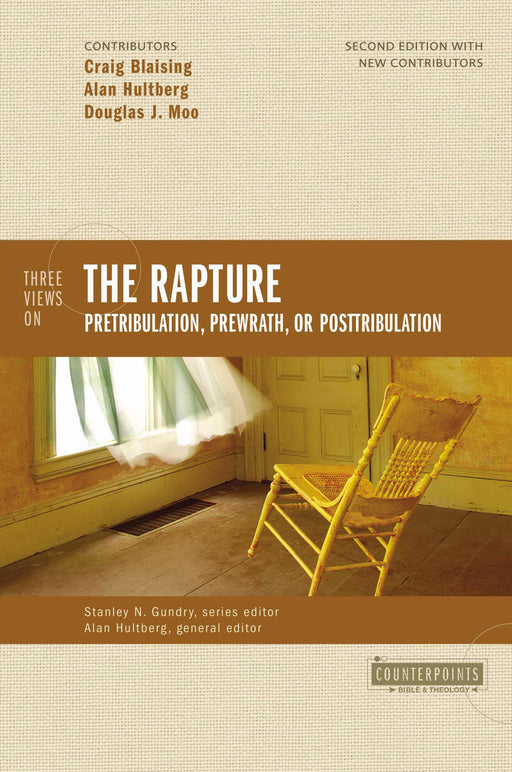Three Views On The Rapture (2nd Ed)