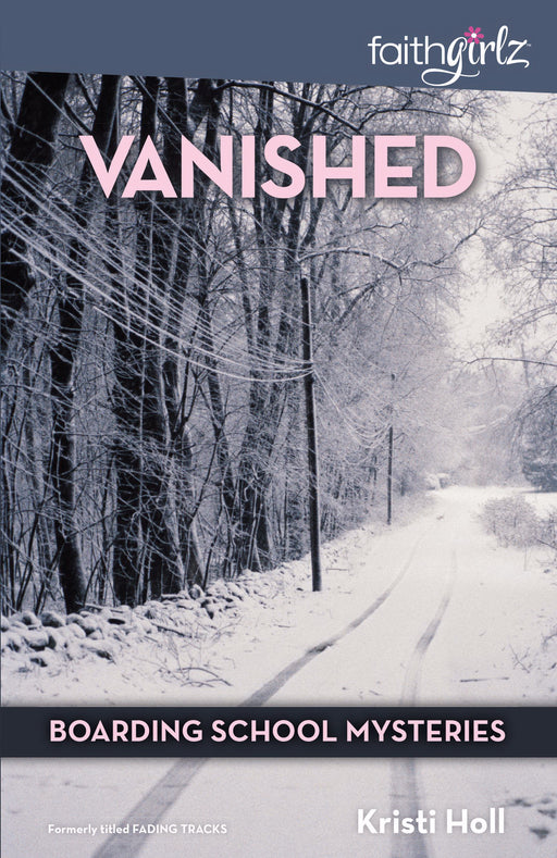 Vanished (FaithGirlz!/Boarding School)