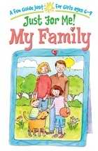 Just For Me!: My Family(Ages 6-9)