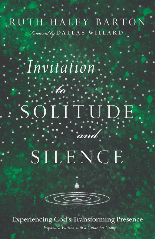 Invitation To Solitude And Silence (Expanded)