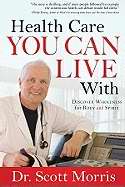 Health Care You Can Live With
