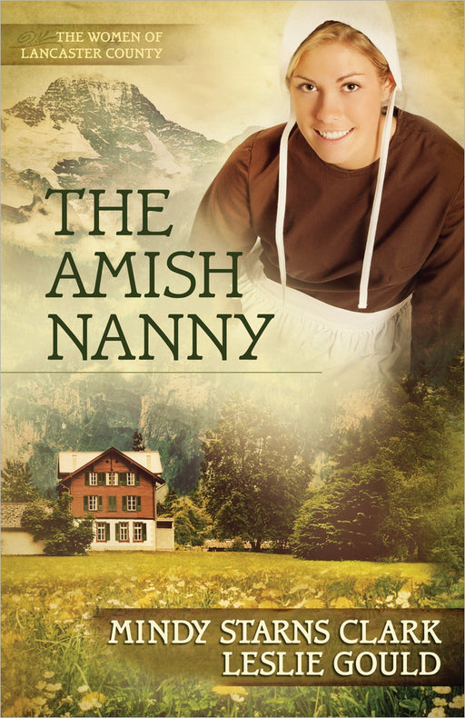 The Amish Nanny (Women Of Lancaster County #2)