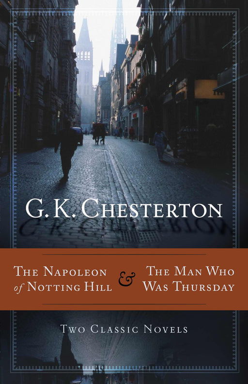 Napoleon Of Notting Hill/The Man Who Was Thursday