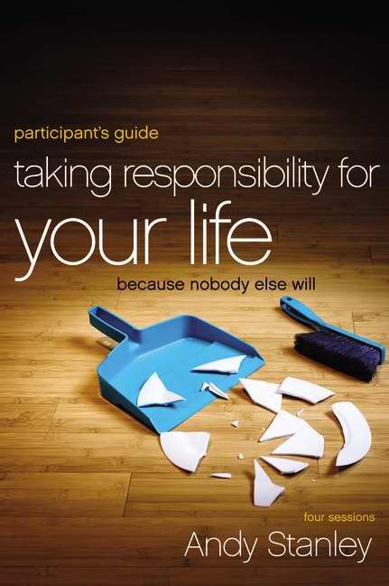 Taking Responsibility For Your Life Participant's Guide w/DVD