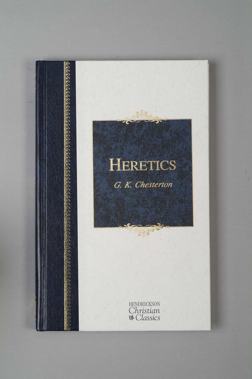 Heretics (Hendrickson Christian Classics)