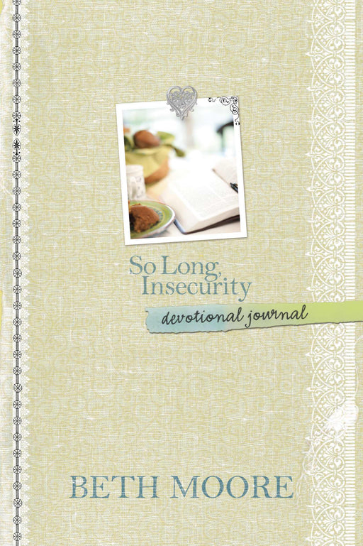 So Long Insecurity Devotional Journal